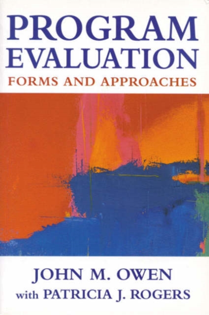 Program Evaluation : Forms and Approaches, Hardback Book