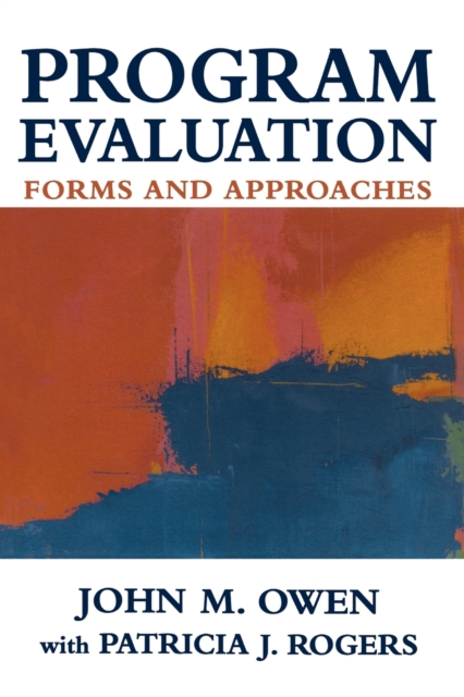 Program Evaluation : Forms and Approaches, Paperback / softback Book