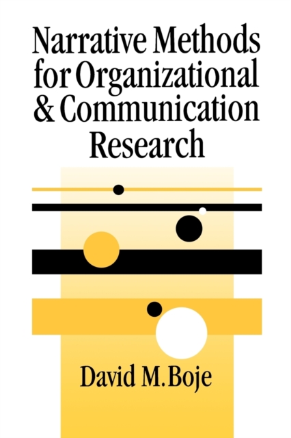 Narrative Methods for Organizational & Communication Research, Paperback / softback Book