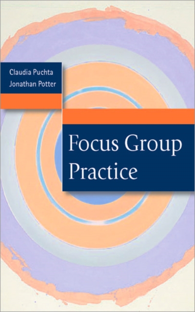 Focus Group Practice, Hardback Book