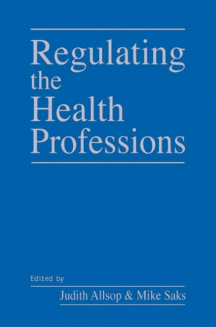 Regulating the Health Professions, Hardback Book
