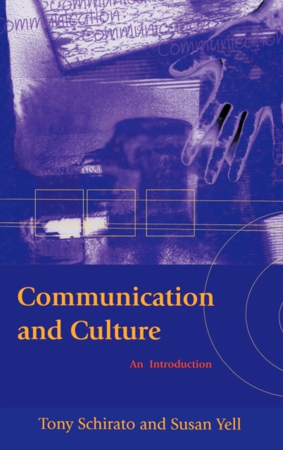 Communication and Culture : An Introduction, Hardback Book