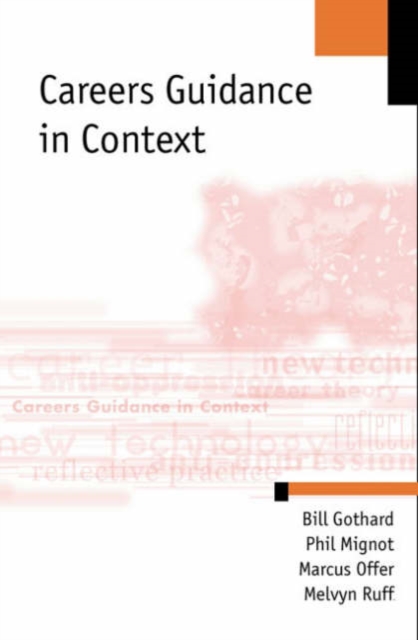 Careers Guidance in Context, Hardback Book