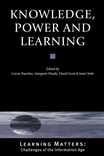 Knowledge, Power and Learning, Paperback / softback Book