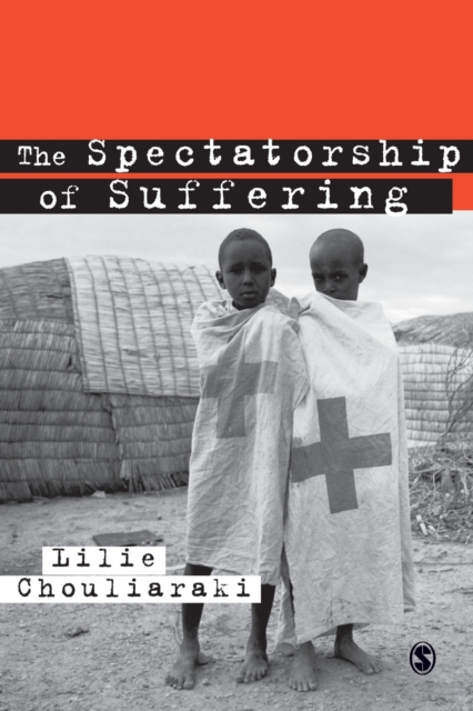 The Spectatorship of Suffering, Paperback / softback Book