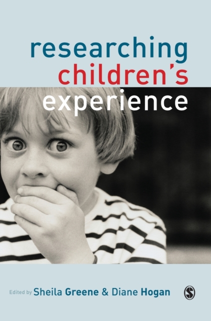 Researching Children's Experience : Approaches and Methods, Hardback Book