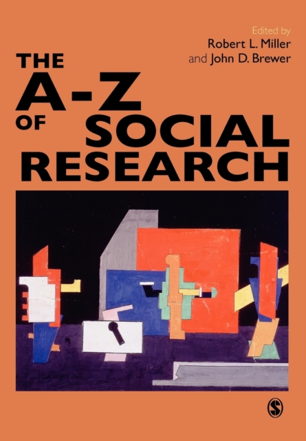 The A-Z of Social Research : A Dictionary of Key Social Science Research Concepts, Paperback / softback Book