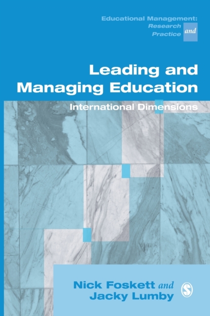 Leading and Managing Education : International Dimensions, Paperback / softback Book