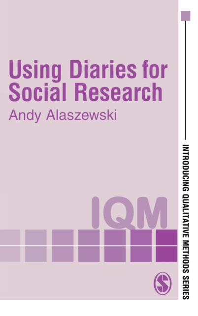 Using Diaries for Social Research, Hardback Book