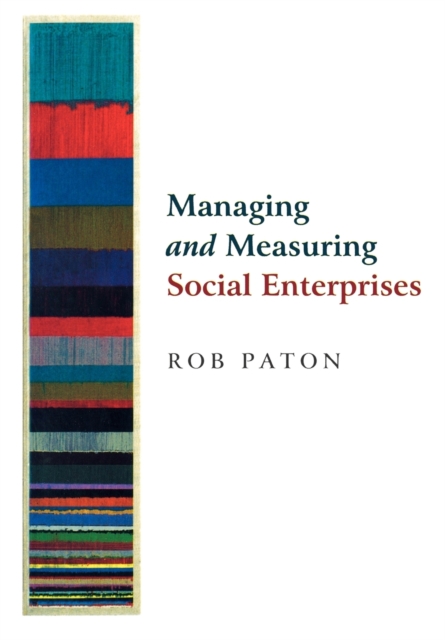 Managing and Measuring Social Enterprises, Paperback / softback Book