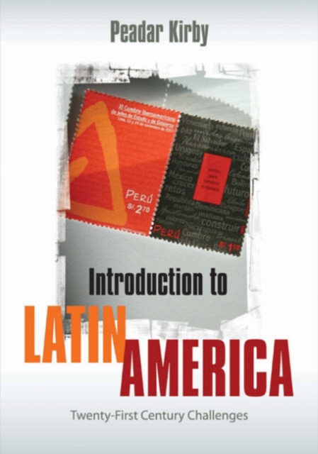 Introduction to Latin America : Twenty-First Century Challenges, Hardback Book