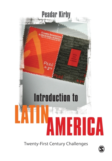 Introduction to Latin America : Twenty-First Century Challenges, Paperback / softback Book