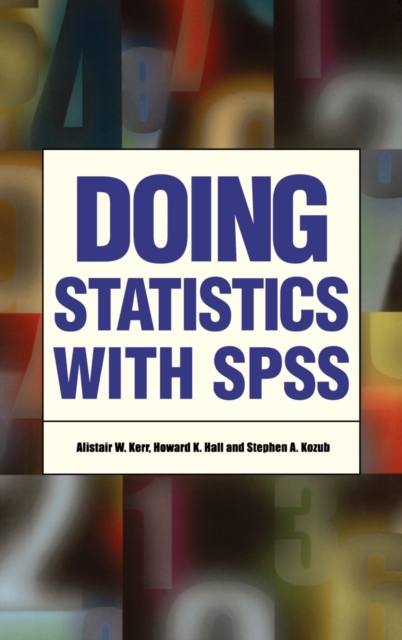 Doing Statistics With SPSS, Hardback Book