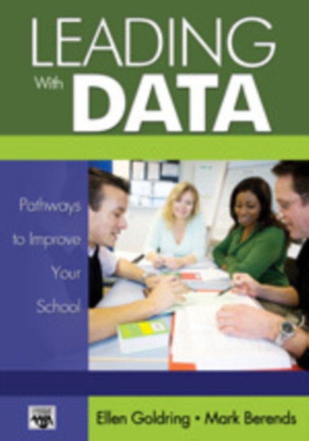 Leading With Data : Pathways to Improve Your School, Hardback Book