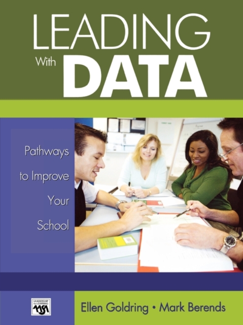 Leading With Data : Pathways to Improve Your School, Paperback / softback Book
