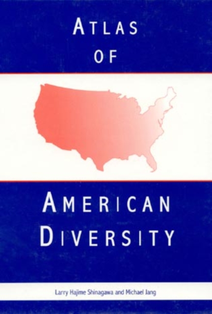 Atlas of American Diversity, Hardback Book