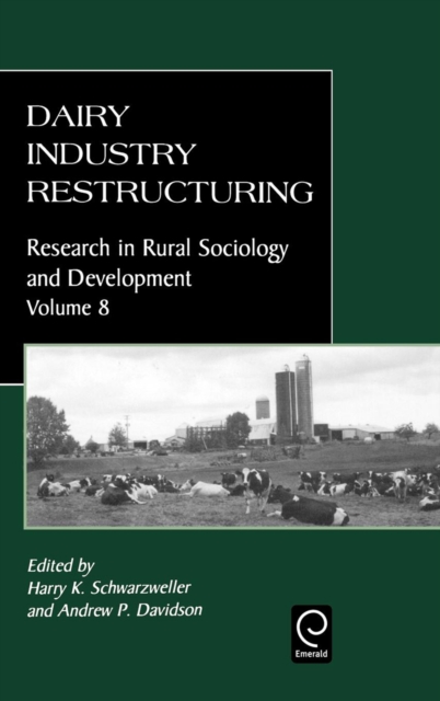 Dairy Industry Restructuring, Hardback Book