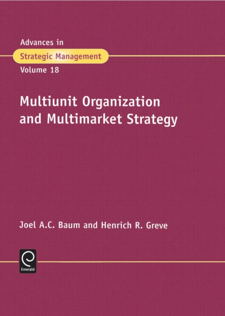 Multiunit Organization and Multimarket Strategy, Hardback Book