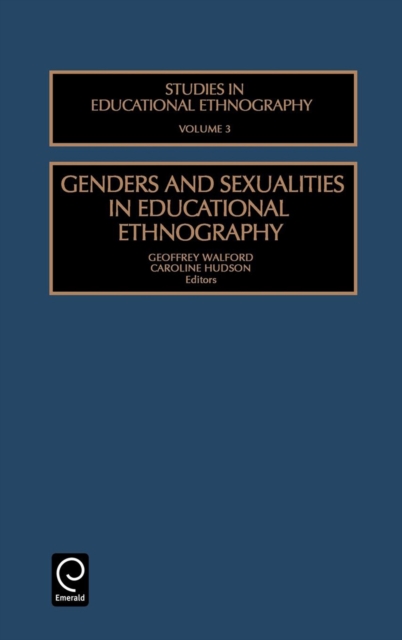 Genders and Sexualities in Educational Ethnography, Hardback Book