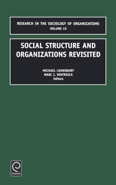 Social Structure and Organizations Revisited, Hardback Book