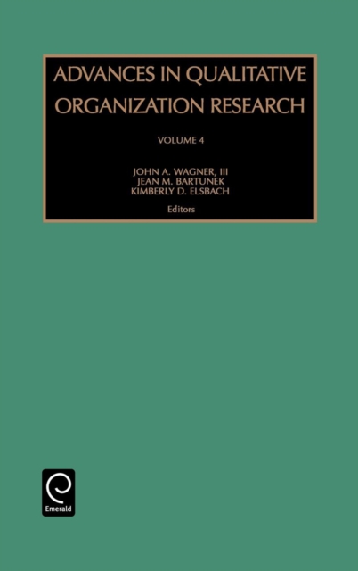 Advances in Qualitative Organization Research, Hardback Book