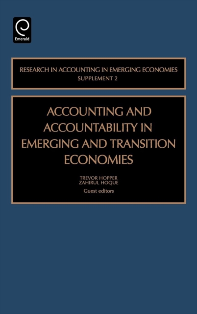 Accounting and Accountability in Emerging and Transition Economies, Hardback Book