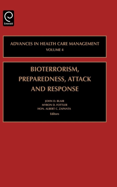 Bioterrorism Preparedness, Attack and Response, Hardback Book