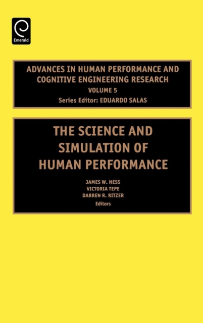 The Science and Simulation of Human Performance, Hardback Book