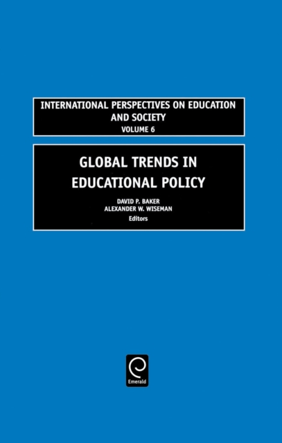 Global Trends in Educational Policy, Hardback Book