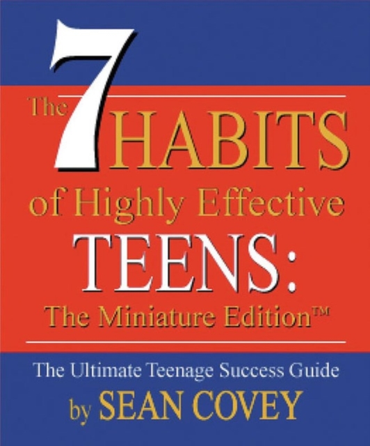 The 7 Habits of Highly Effective Teens, Hardback Book