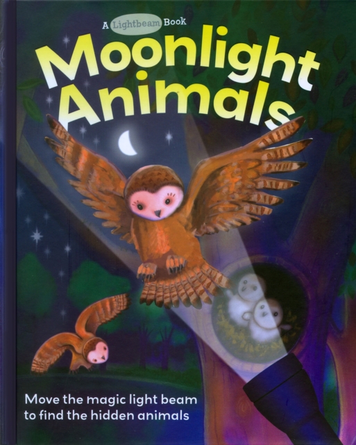 Moonlight Animals, Hardback Book