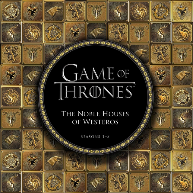 Game of Thrones: The Noble Houses of Westeros : Seasons 1-5, EPUB eBook