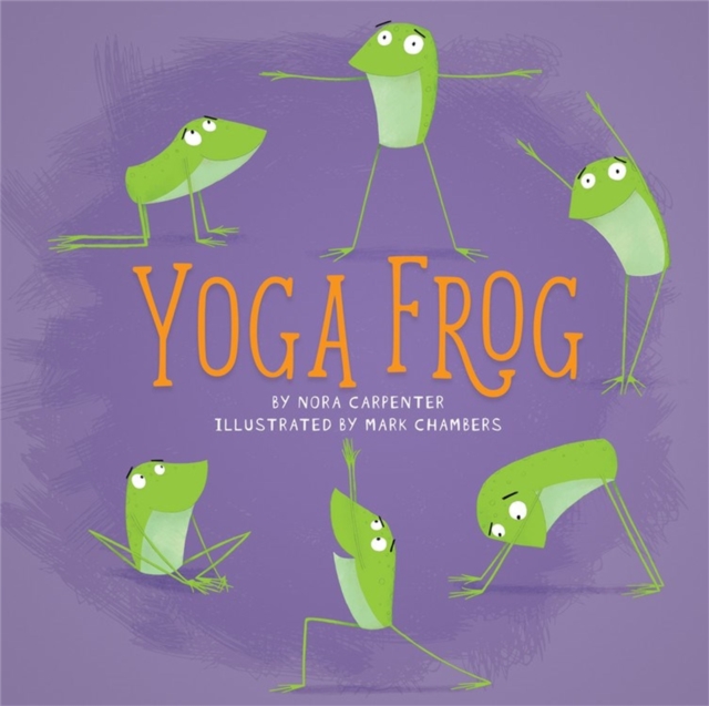 Yoga Frog, Hardback Book