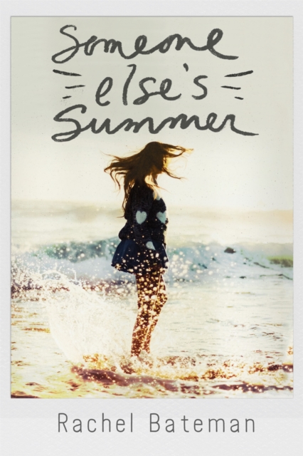 Someone Else's Summer, Paperback / softback Book