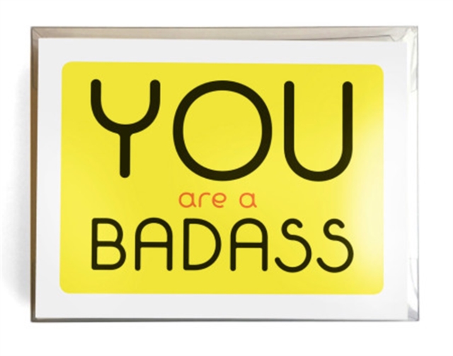 You Are a Badass® Notecards : 10 Notecards and Envelopes, Hardback Book