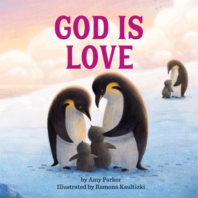 God Is Love, Hardback Book