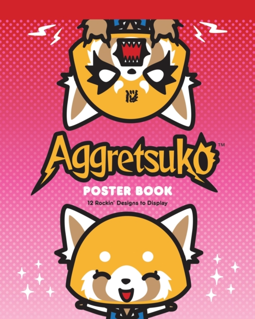 Aggretsuko Poster Book : 12 Rockin' Designs to Display, Paperback / softback Book