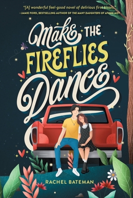Make the Fireflies Dance, Hardback Book
