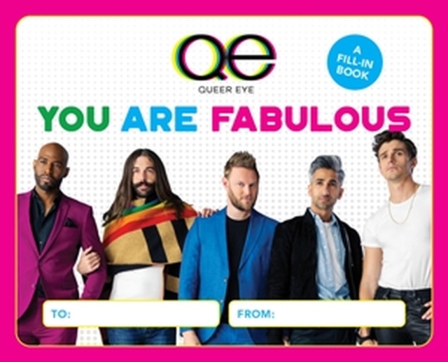 Queer Eye: You Are Fabulous : A Fill-In Book, Hardback Book