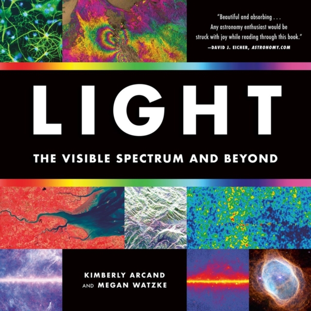 Light : The Visible Spectrum and Beyond, Paperback / softback Book