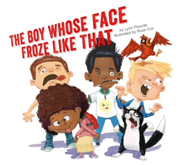 The Boy Whose Face Froze Like That, Hardback Book