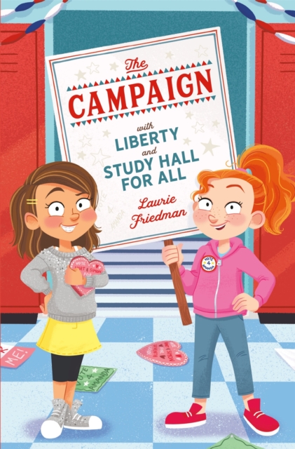 The Campaign : With Liberty and Study Hall for All, Hardback Book