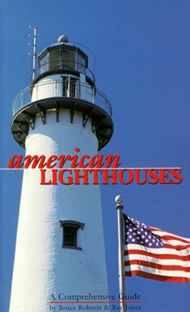 American Lighthouses, Hardback Book