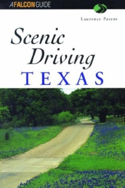 Scenic Driving Texas, Paperback / softback Book