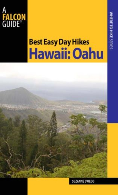 Best Easy Day Hikes Hawaii: Oahu, Paperback / softback Book