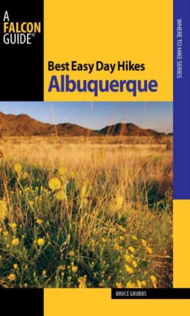 Best Easy Day Hikes Albuquerque, Paperback / softback Book