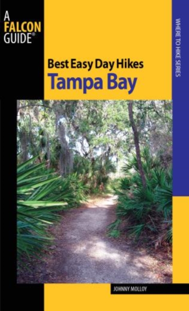 Best Easy Day Hikes Tampa Bay, Paperback / softback Book