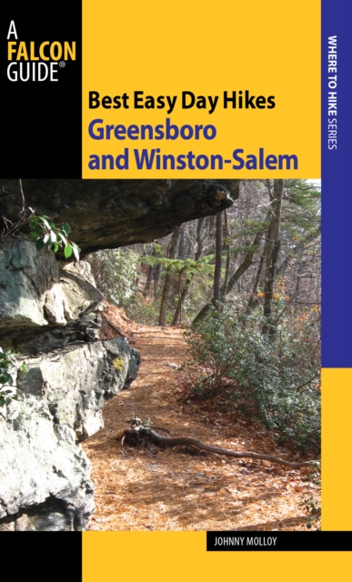 Best Easy Day Hikes Greensboro and Winston-Salem, Paperback / softback Book