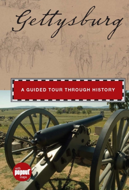 Gettysburg : A Guided Tour through History, EPUB eBook