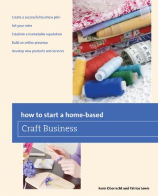 How to Start a Home-based Craft Business, Paperback / softback Book